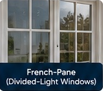 French-Pane (Divided-Light Windows)